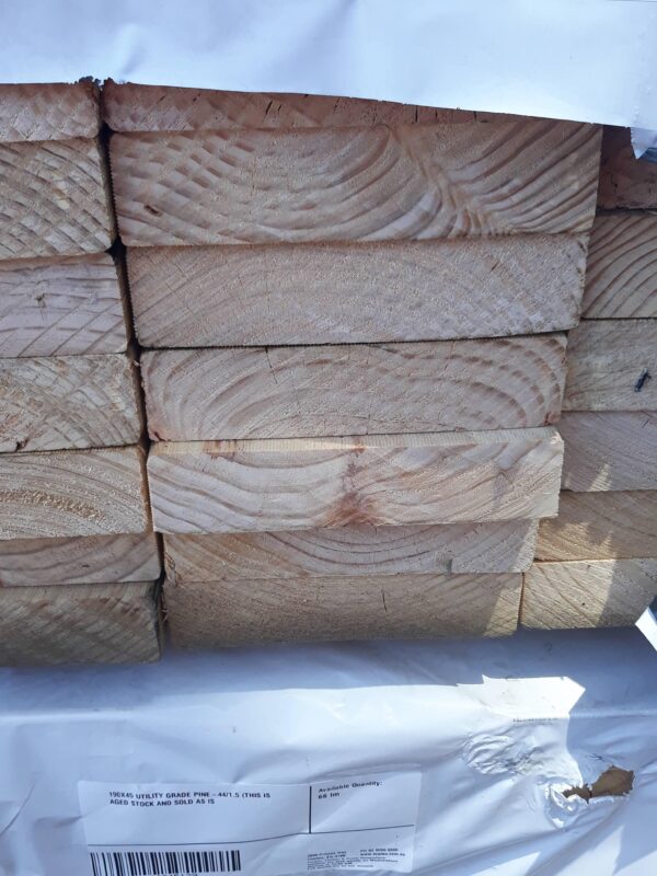 190X45 UTILITY GRADE PINE-44/1.5 (THIS IS AGED STOCK AND SOLD AS IS