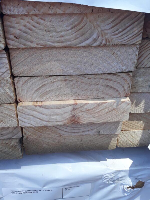190X45 UTILITY GRADE PINE-44/1.5 (THIS IS AGED STOCK AND SOLD AS IS